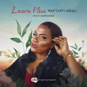 Laura Nice - Você Tem Adoço