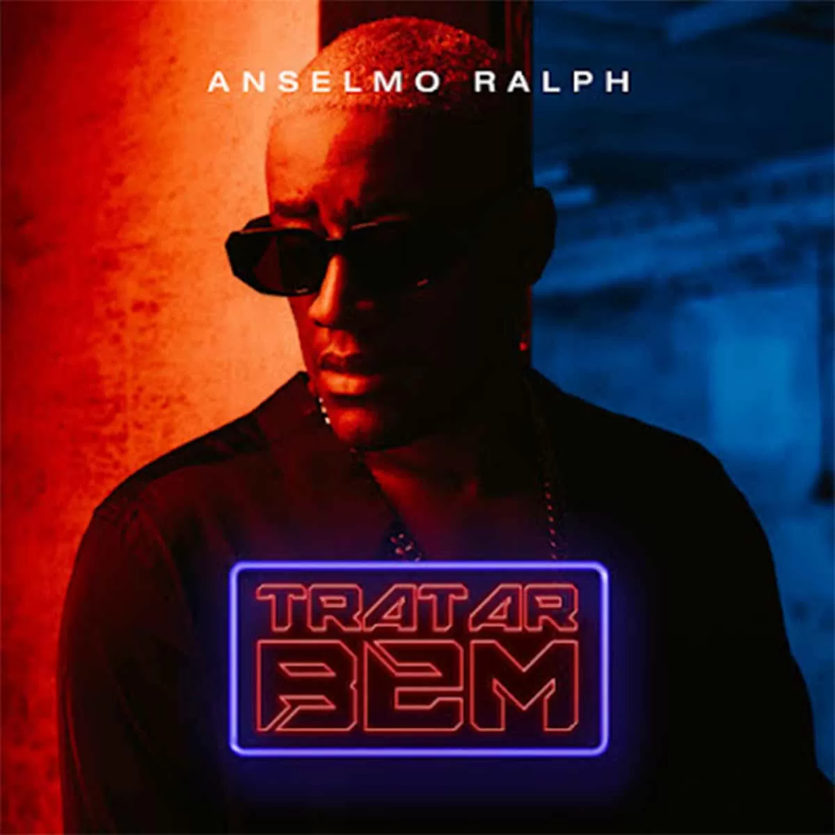 Anselmo Ralph – Tratar Bem