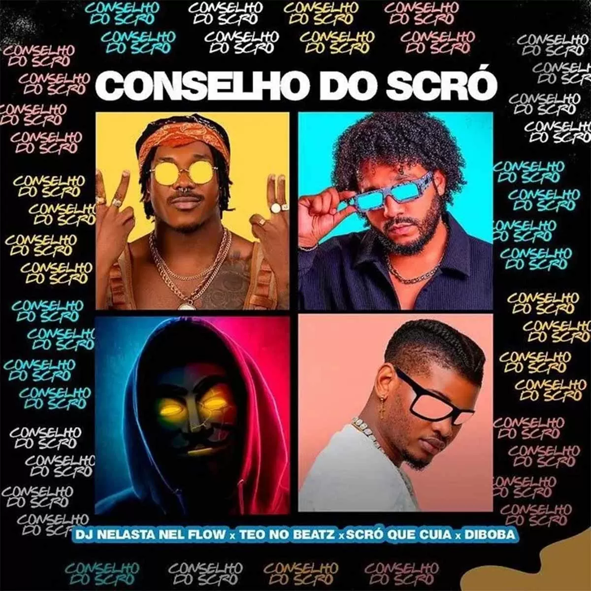 Dj Nelasta Nel Flow, Teo No Beat, Scró Que Cuia & DIBOBA – Conselho do Scró