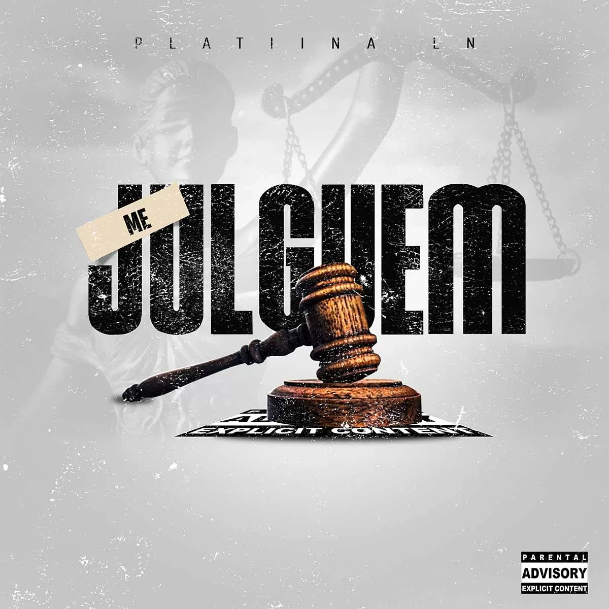 Platina LN – Me Julguem