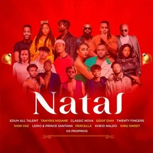 The Visow - Munyunde (Natal) [feat. Classic Nova, Tamyris Moiane , Twenty Fingers, Sidof Davi, Os Próprios, Ivon Vaz, Kheid Naldo, King Sweet, Eduh All Tallents, Lerio & Prince Santana & Percella]
