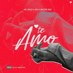 Mr. Hullo x AVD x Ariclenes Beat - Te Amo