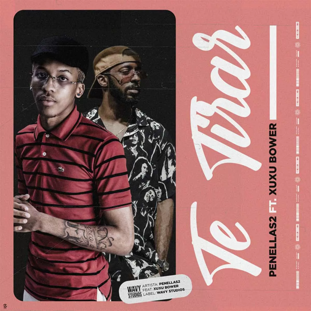 Penelas Sidney – Te Tirar (feat. Xuxu Bower)