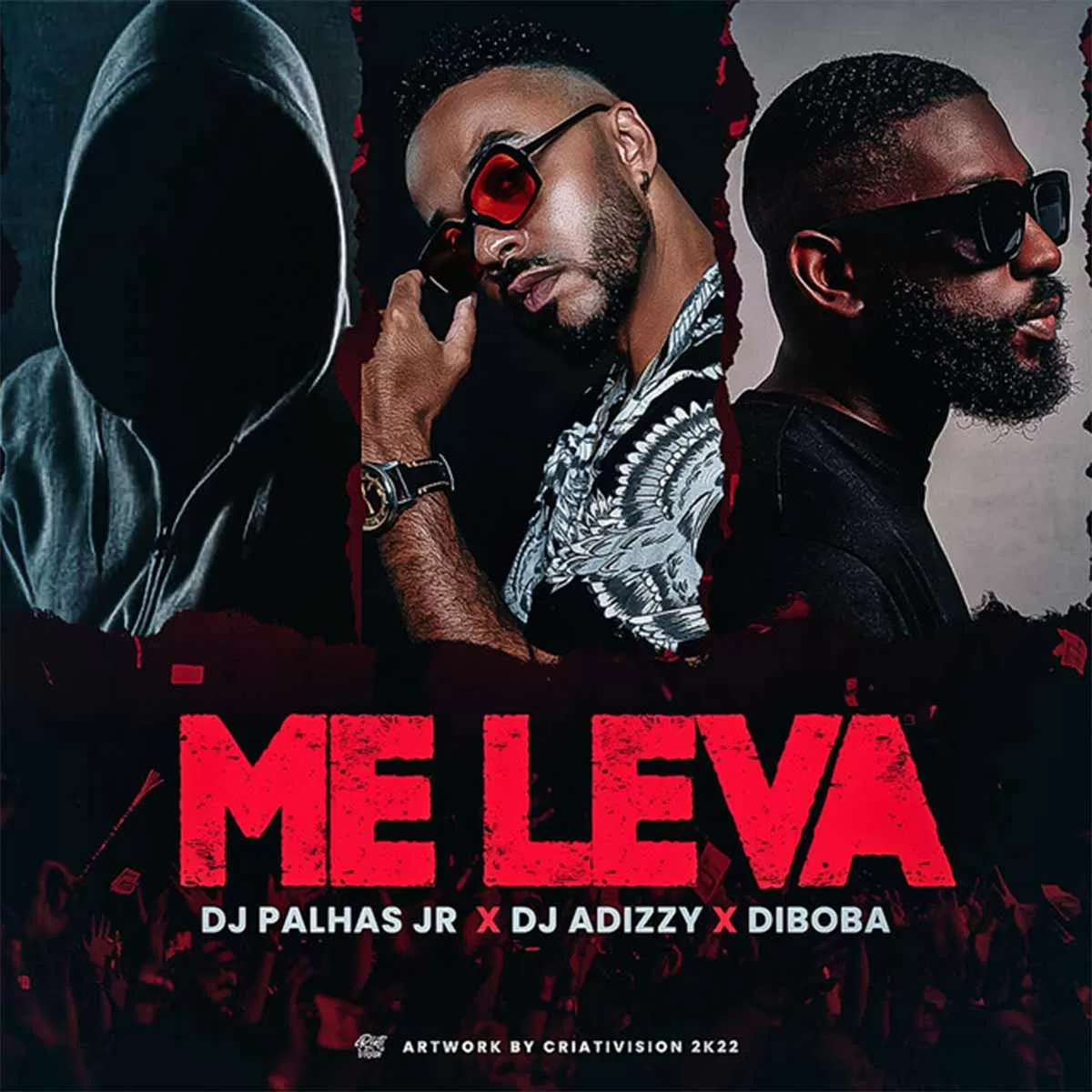 Dj Palhas Jr, Diboba & DJ Adizzy – Me Leva