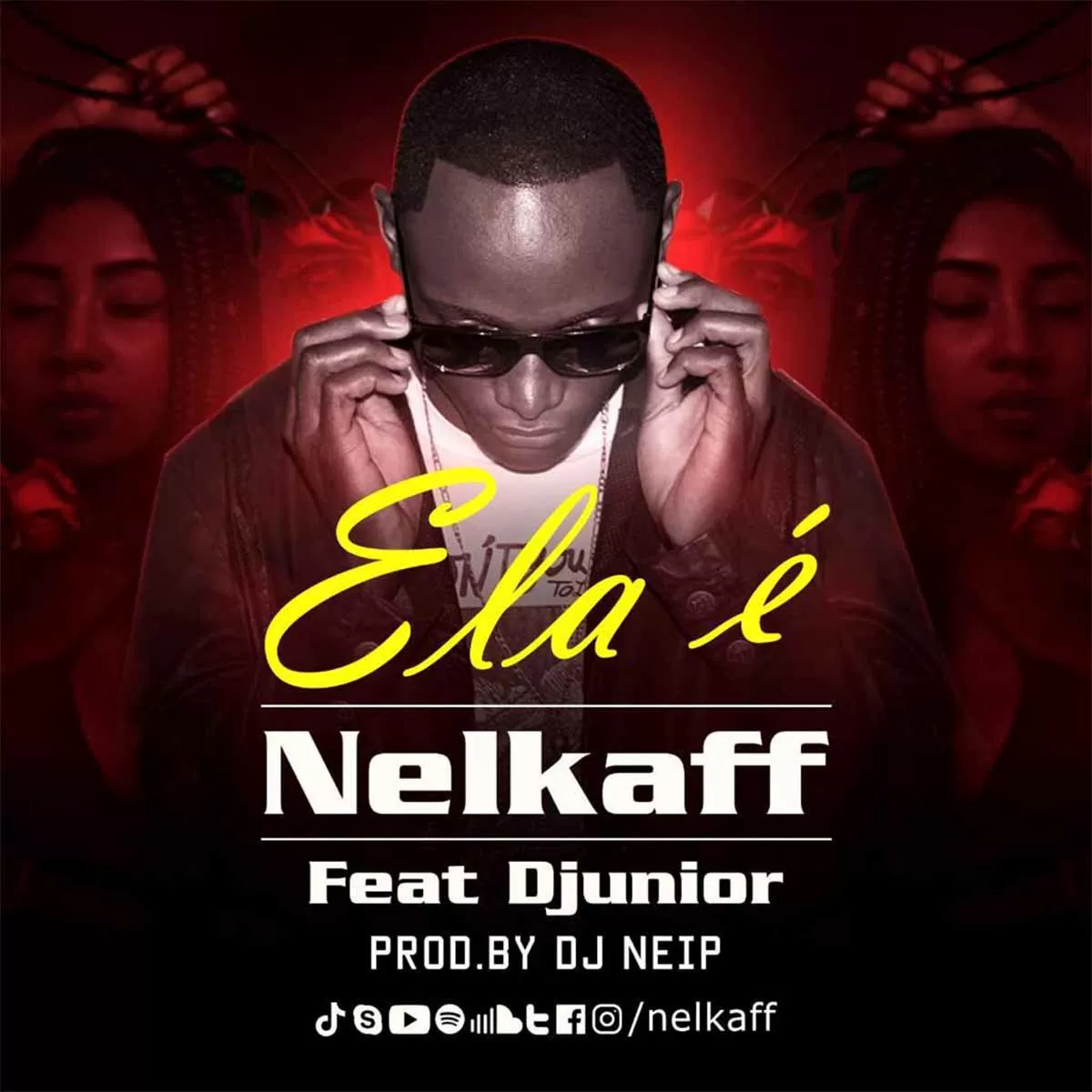 Nelkaff – Ela É (feat. Djunior)