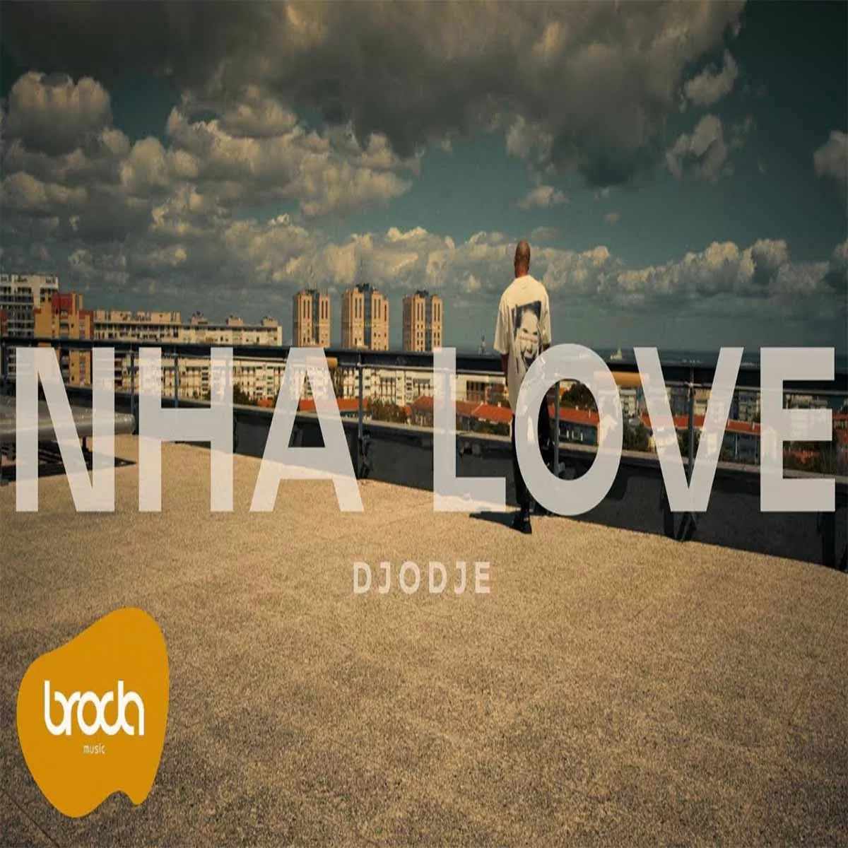 Djodje – Nha Love
