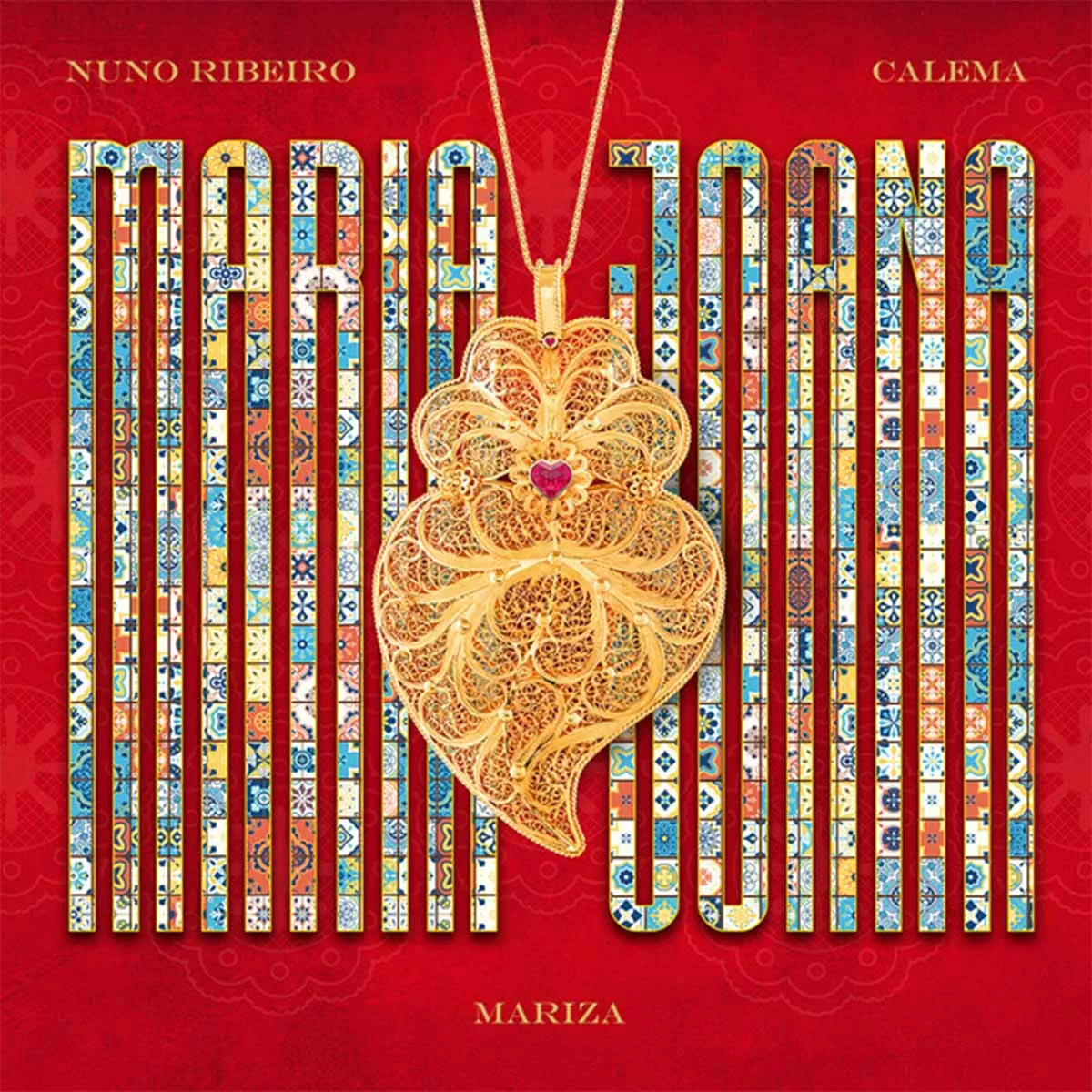 Nuno Ribeiro, Calema & Mariza – Maria Joana