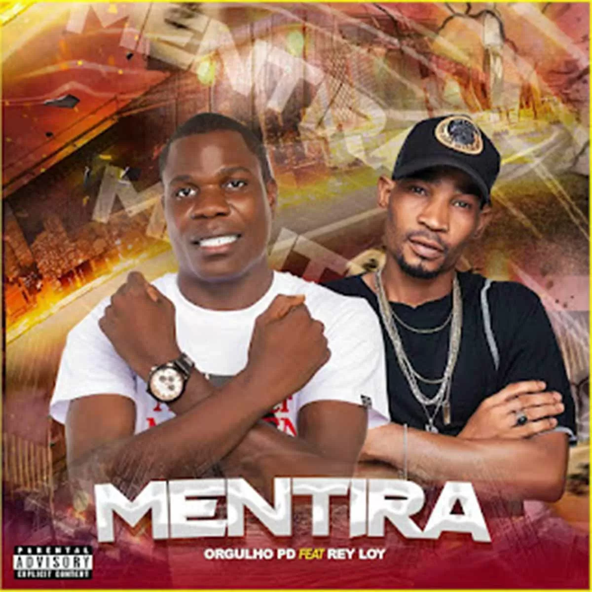 Orgulho PD – Mentira (feat. Rey Loy)