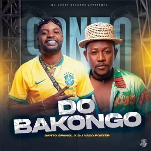 Santos Spañol x DJ Vado Poster - Do Bakongo