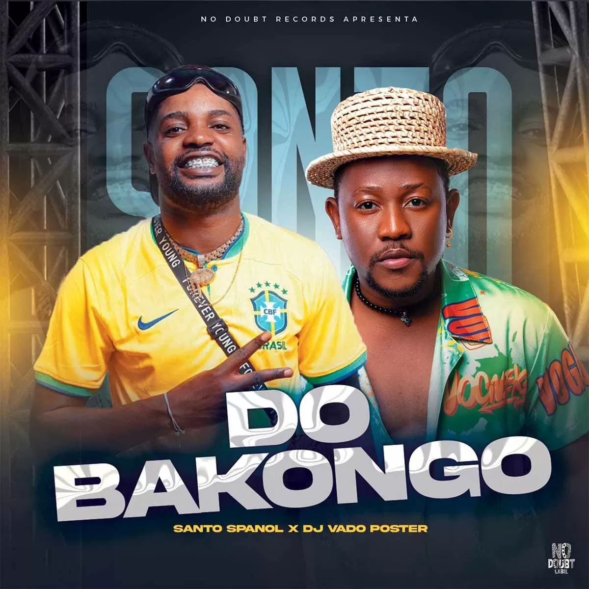 Santos Spañol x DJ Vado Poster – Do Bakongo