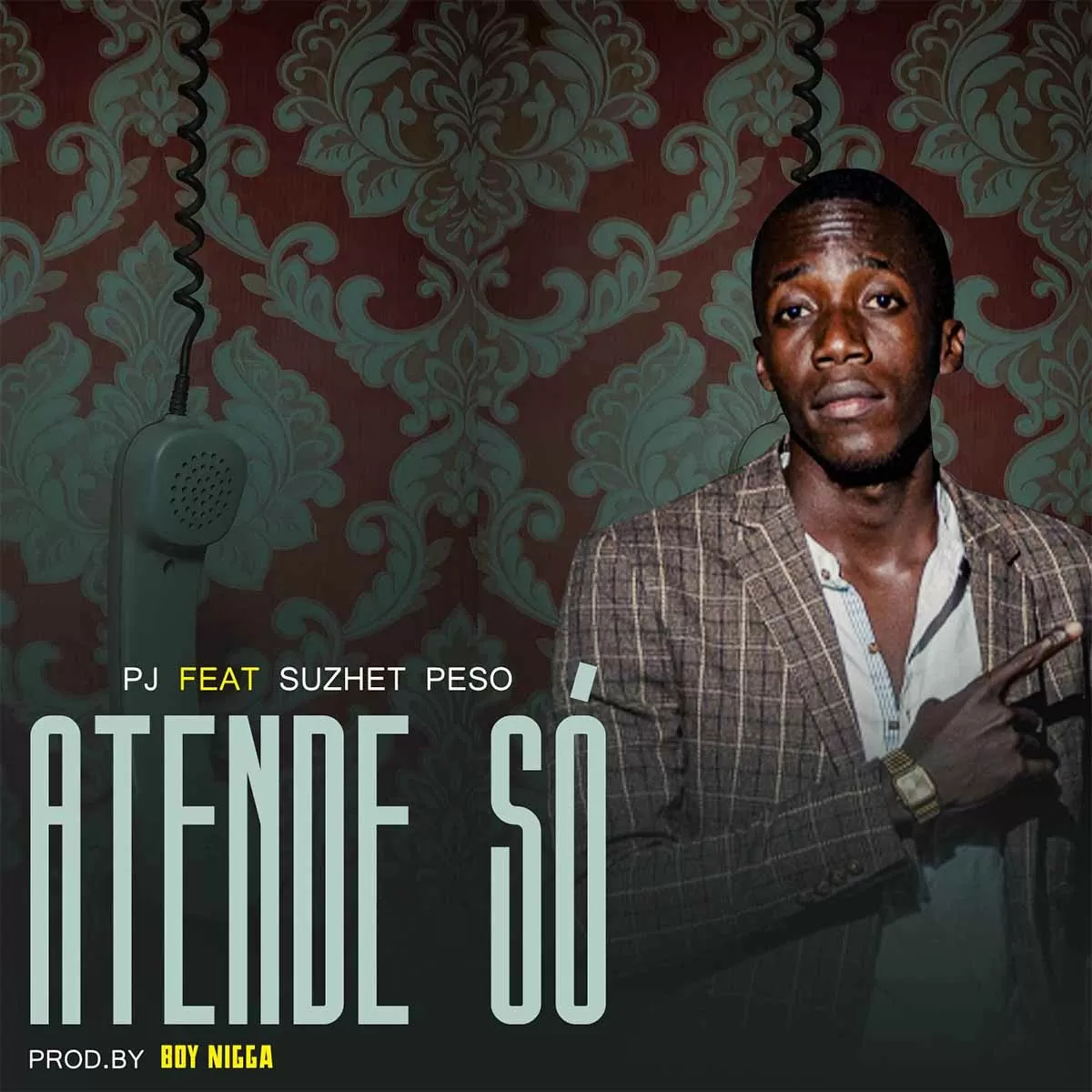 PJ – Atende Só (feat. Suzhet Peso)