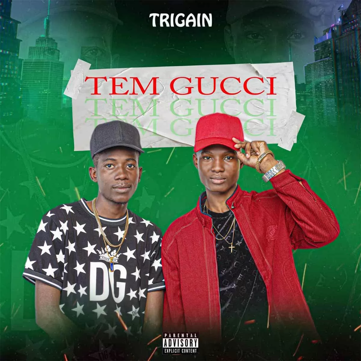 Trigain – Tem Gucci