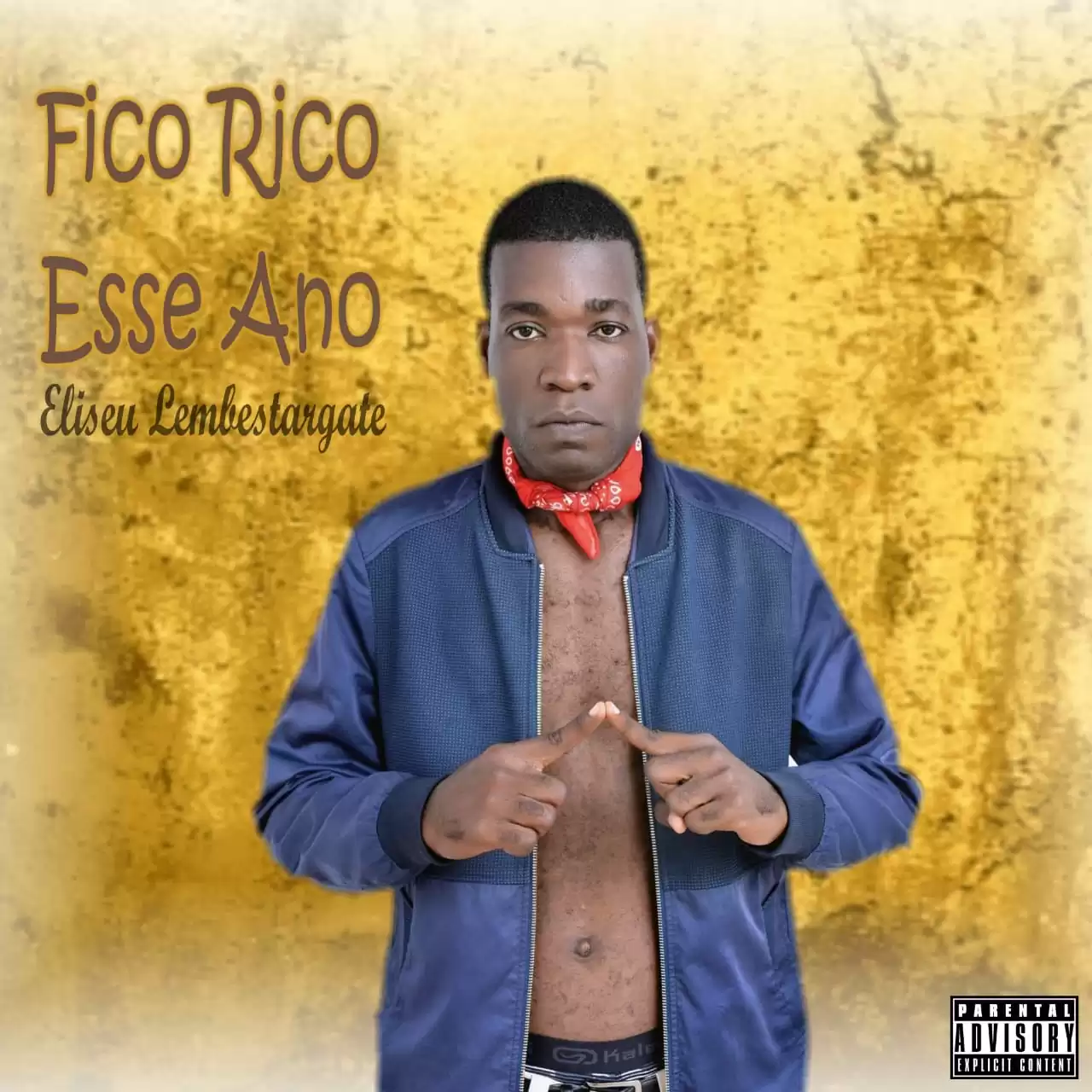 Eliseu Lembestargate – Fico Rico Esse Ano (Álbum)