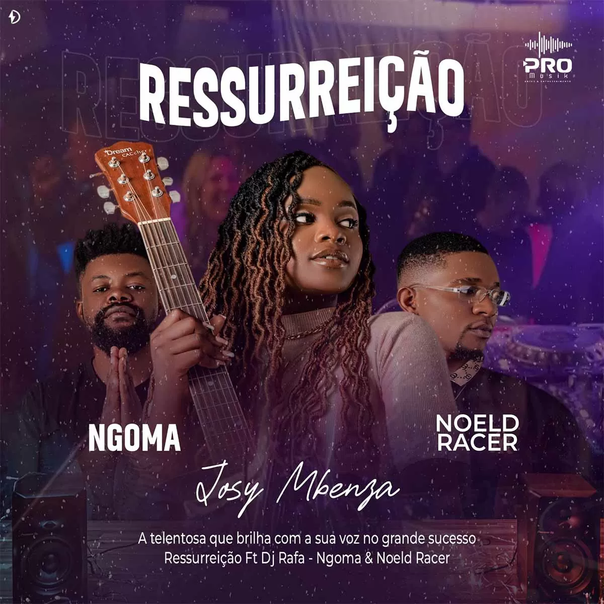 Josy Mbenza – Ressurreição (feat. Ngoma & Noeld Racer)