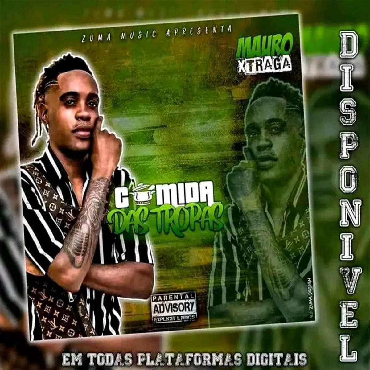 Mauro Xtraga – Comida Das Tropas