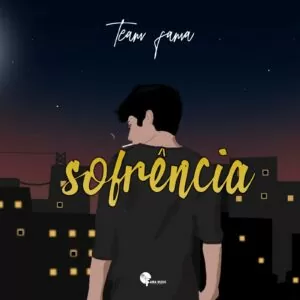 Team Fama - Sofrência