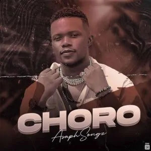 Asaph Songz - Choro