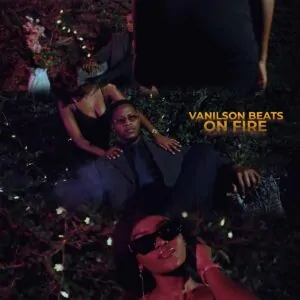Vanilson Beats - On Fire (feat. Arkyn)