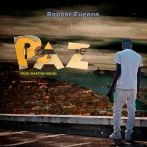 Rapper Eugene - Paz
