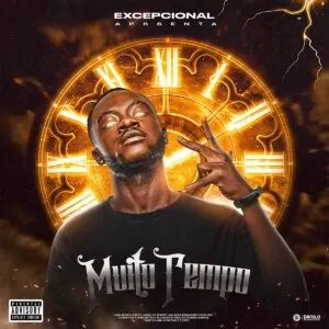 Excepcional - Muito Tempo