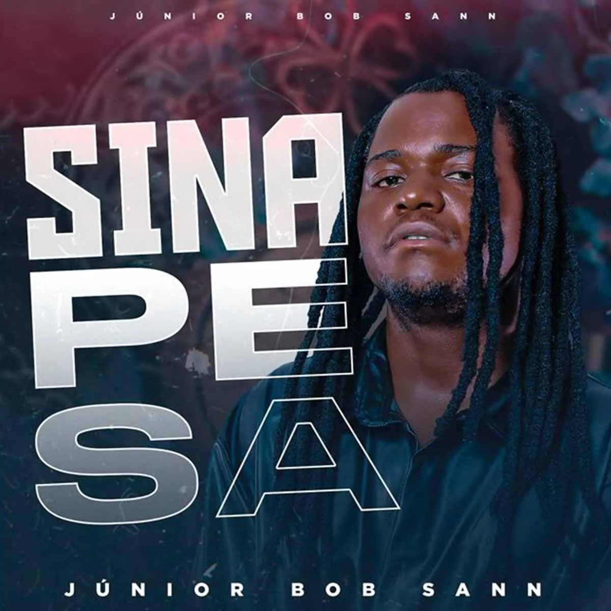 Júnior Bob Sann – Sina Pesa