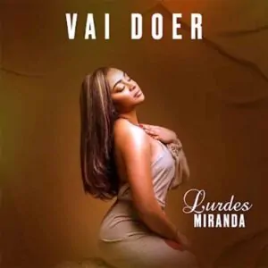Lurdes Miranda - Vai Doer