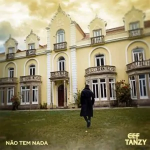 CEF Tanzy - Não Tem Nada