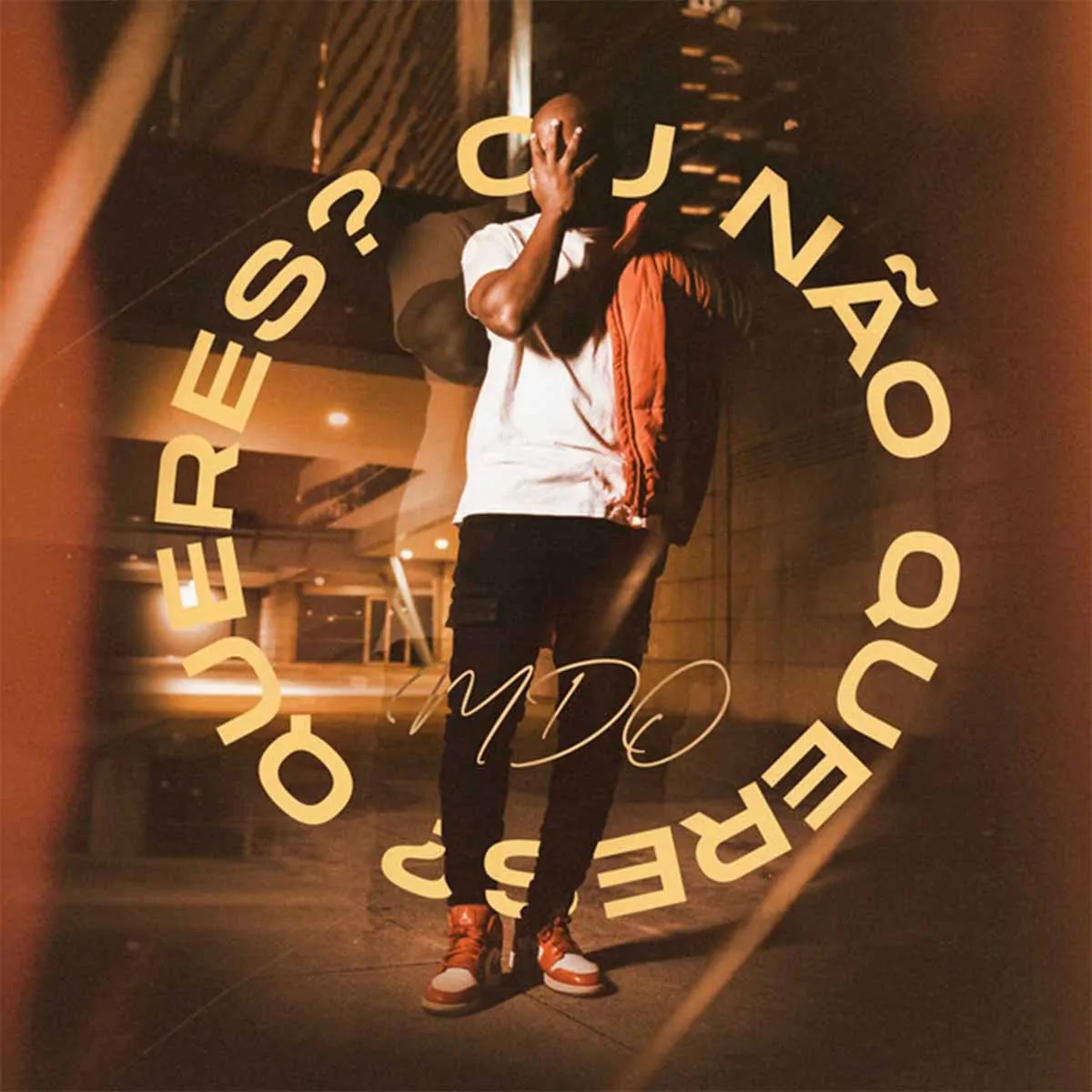 MDO (Menino de Ouro) – Queres Ou Não Queres?