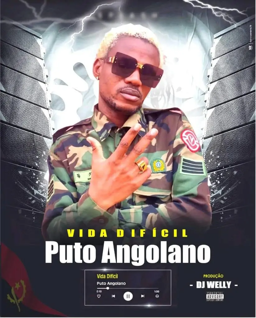 Puto Angolano – Vida Difícil