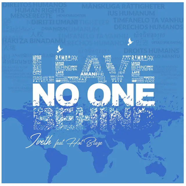 Iveth – Leave No One Behind (feat. Hot Blaze)