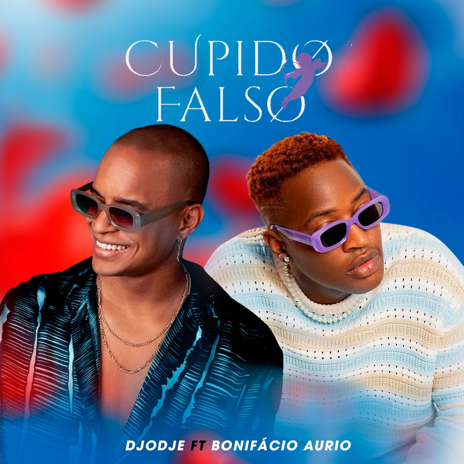 Djodje – Cupido Falso (Feat. Bonifácio Aurio)