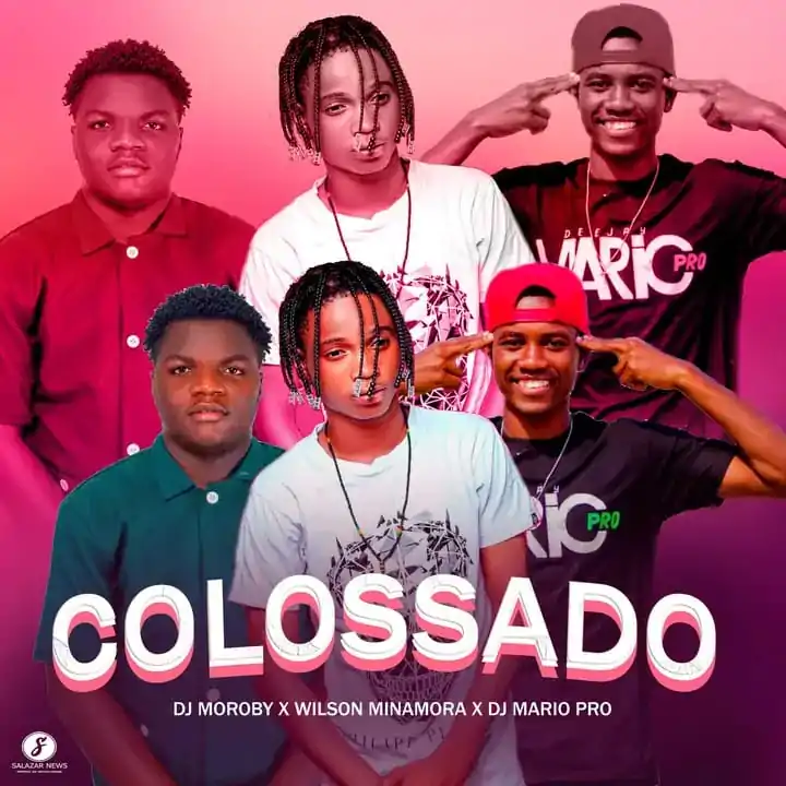 Wilson Minamora – Tá Colossado (Feat. Dj Mario Pro)