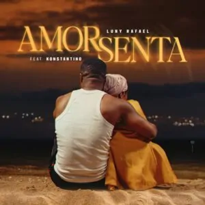 Amor Senta Remix feat. Konstantino Luny Rafel - Amor Senta Remix (feat. Konstantino)