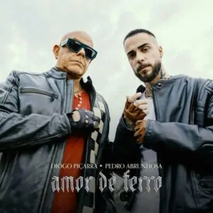 Diogo Picarra Pedro Abrunhosa Amor de Ferro Diogo Piçarra & Pedro Abrunhosa - Amor de Ferro