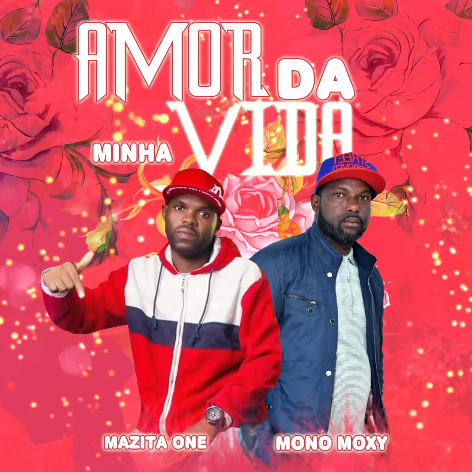 Mazita One – Amor da Minha Vida (feat. Mono Moxy)
