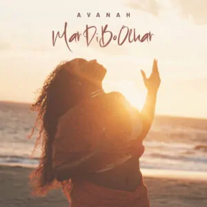 Avanah Mar Di Bo Olhar Avanah - Mar Di Bo Olhar