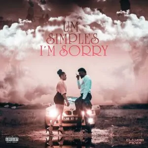Claudio Fenix Um Simples Im Sorry Cláudio Fénix - Um Simples I'm Sorry