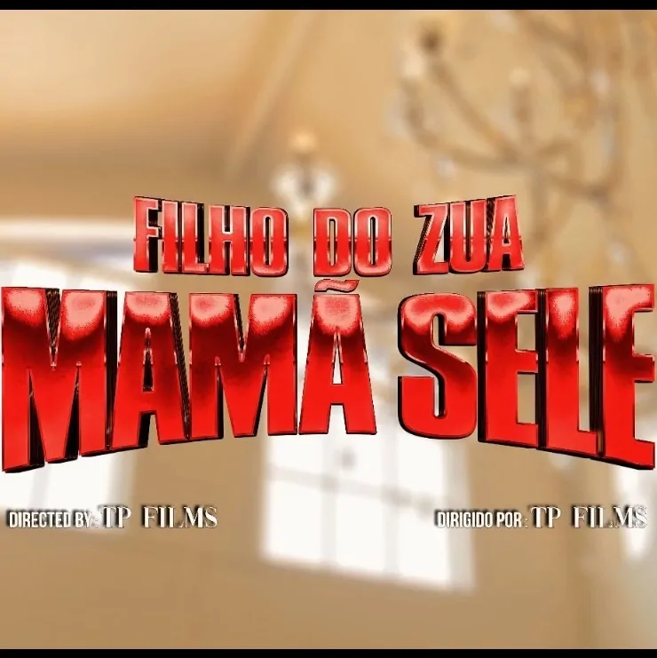Filho Do Zua – Mamã Sele