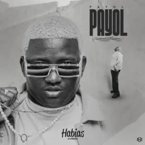 Dj Habias – Payol Dj Habias – Payol