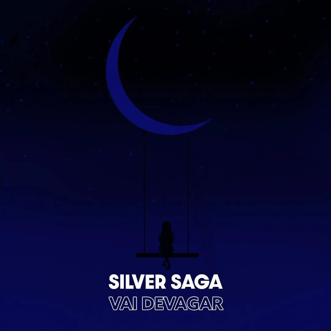 Silver Saga – Vai Devagar