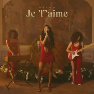 Neyna Je TAime Neyna - Je T’Aime