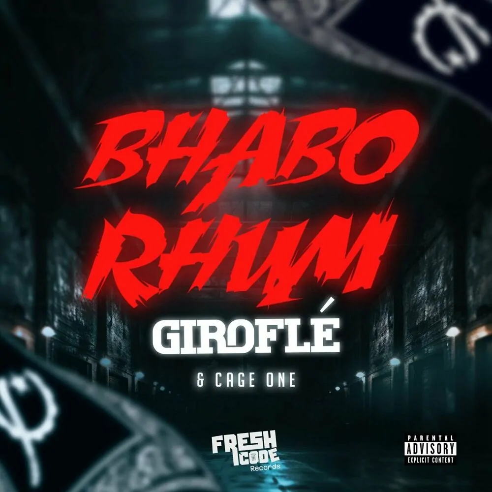 Cage One & Bhabo Rhum – Giroflé