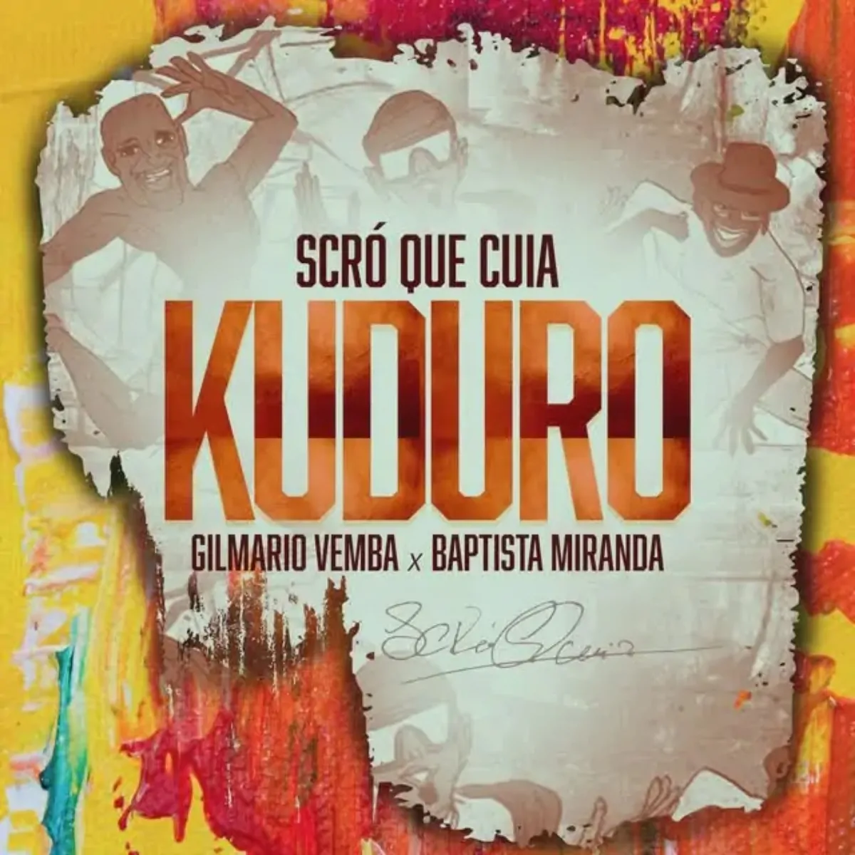 Srco Que Cuia – Kuduro (feat. Gilmario Vemba e Baptista Miranda)