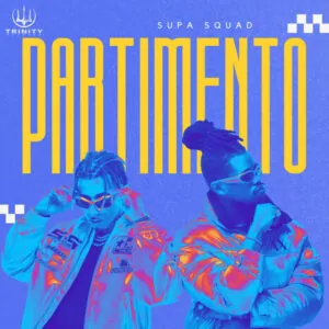 Supa Squad Partimento Supa Squad - Partimento