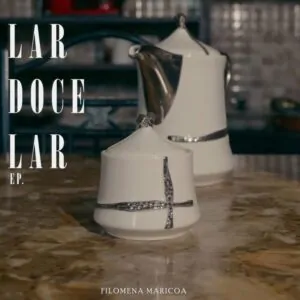 Filomena Maricoa – Lar Doce Lar EP 768x768 2 Filomena Maricoa - Procura O Teu