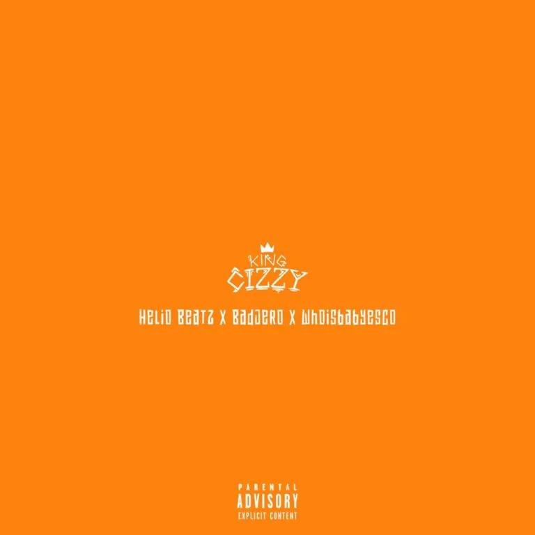 King Cizzy – Ela Quer Mais (feat. Hélio Beats, Badjero & Baby Esco)