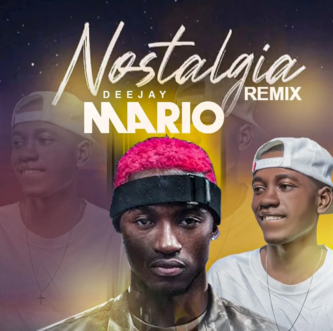 Dj Mario Pro & Ganan Boy – Nostalgia (Remix)