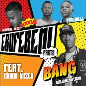 Malume.Hypeman Musical Jazz Ebufebeni Pt 2 300x300 1 Malume.Hypeman, Fake’Well & Musical Jazz – Ebufebeni Pt. 2 (feat. Shugamizer)