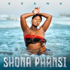 Azana Shona Phansi 300x300 1 Azana – Shona Phansi