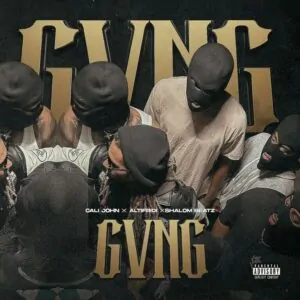 Cali John Gvng feat. Altifridi Shalom Beatz 768x768 1 Cali John - Gvng (feat. Altifridi & Shalom Beatz)